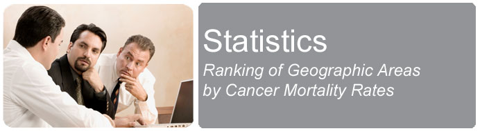 Rankings of Geographic Areas by Cancer Mortality Rates